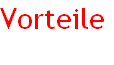 Vorteile